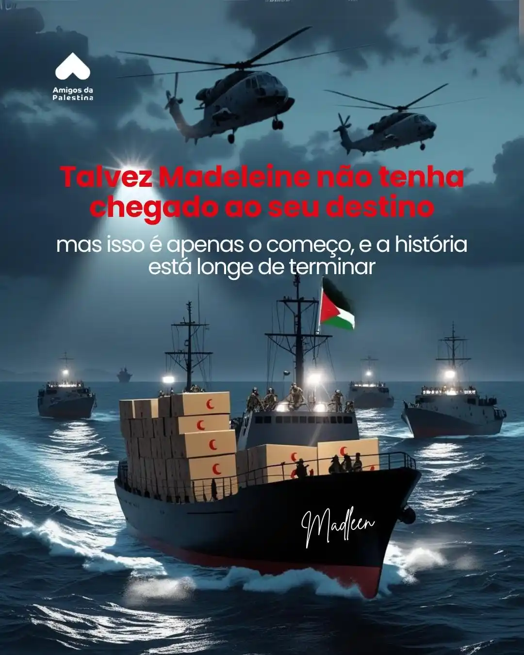 Image from Amigos da Palestina 🇵🇸: Doze ativistas zarparam, plenamente conscientes do perigo que os aguar...