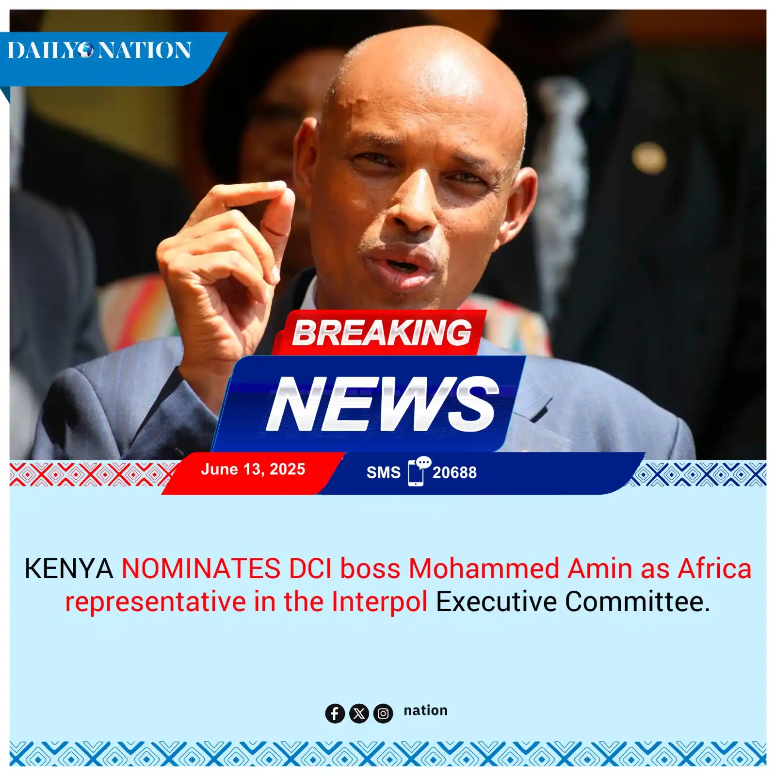 Image from Nation.Africa: KENYA NOMINATES DCI boss Mohammed Amin as Africa representative in the...