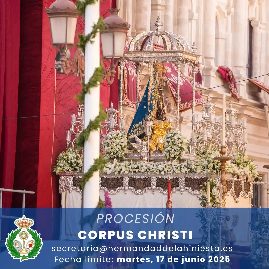 Image from Hermandad de la Hiniesta: 🔵 PROCESIÓN CORPUS CHRISTI 🗓 Todo miembro de nuestra corporación q...