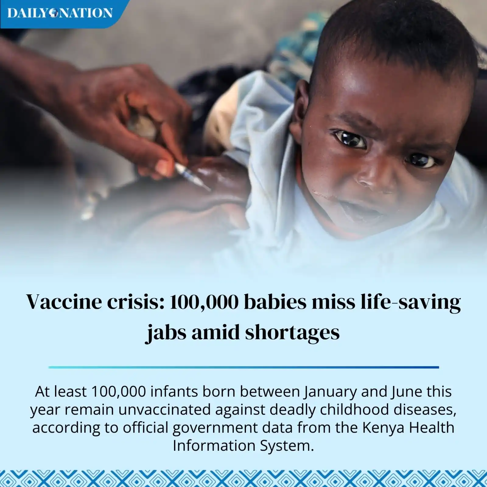 Image from Nation.Africa: Vaccine crisis: 100,000 babies miss life-saving jabs amid shortages ...