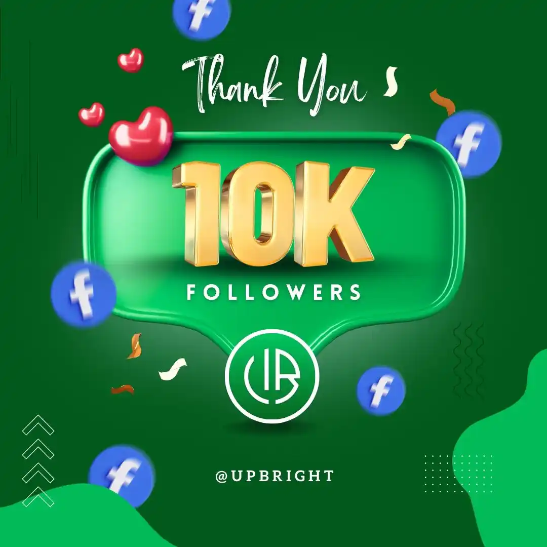 Image from UPBRIGHT : 🔥 10,000 Strong! 💥 We just hit 10,000 followers on Facebook! 🚀 Tha...