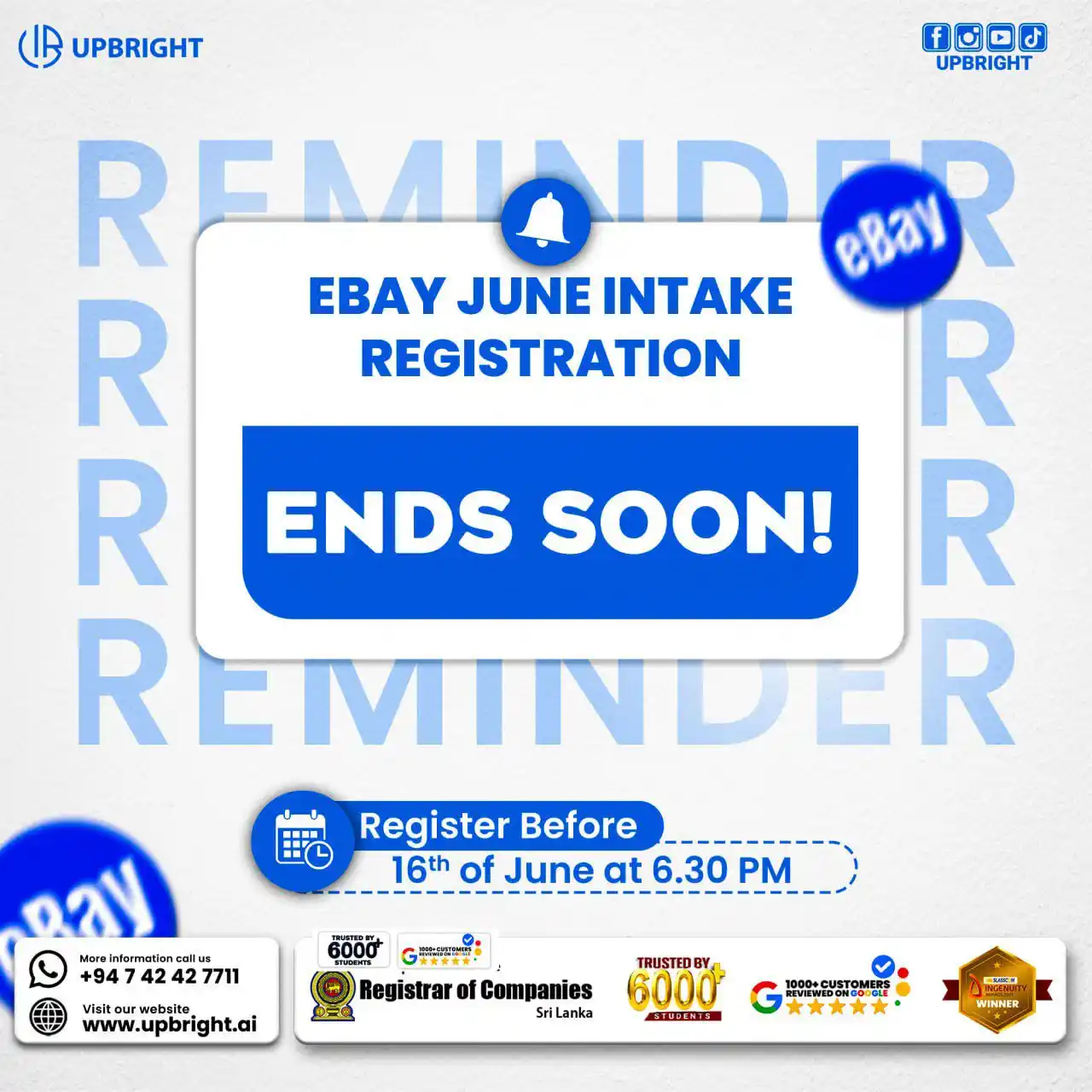 Image from UPBRIGHT : 🚨 eBay June Intake – Registration Ends Soon! Don’t miss your chance t...