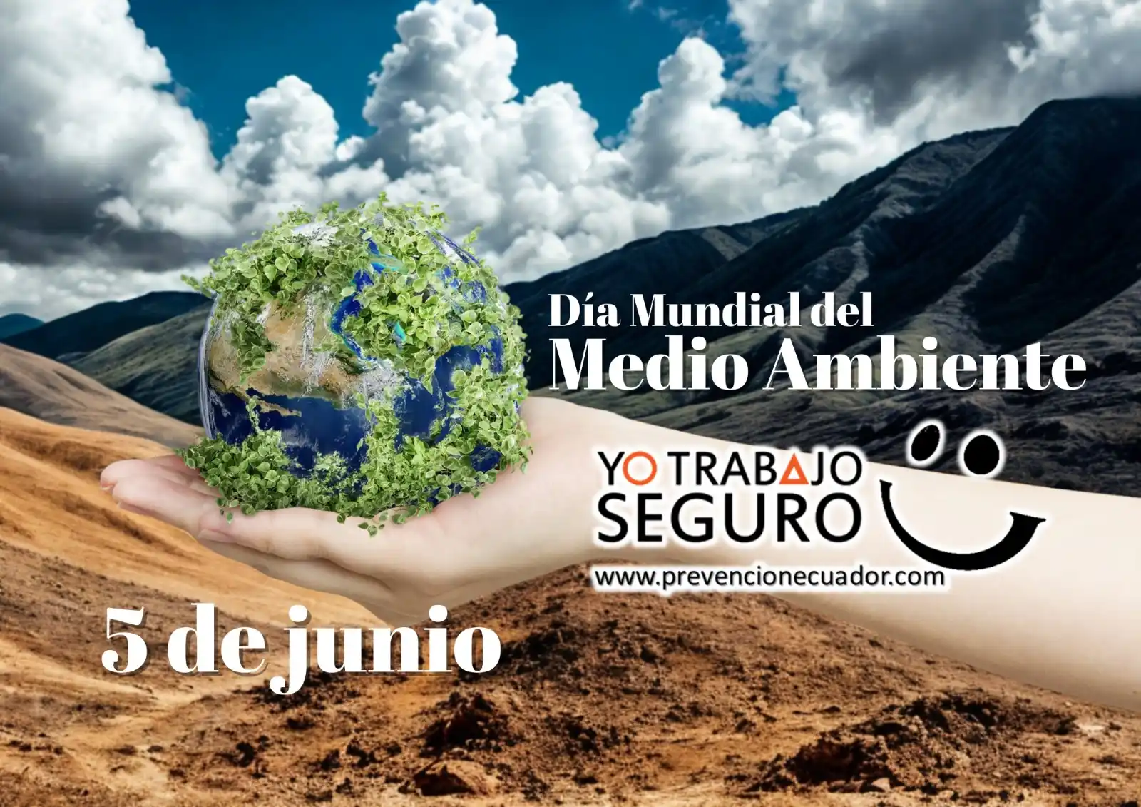 Image from Prevención Ecuador (prevencionecuador.com) Seguridad y Salud en el Trabajo Ecuador: El Día Mundial del Medio Ambiente fue establecido por la Asamblea Gene...