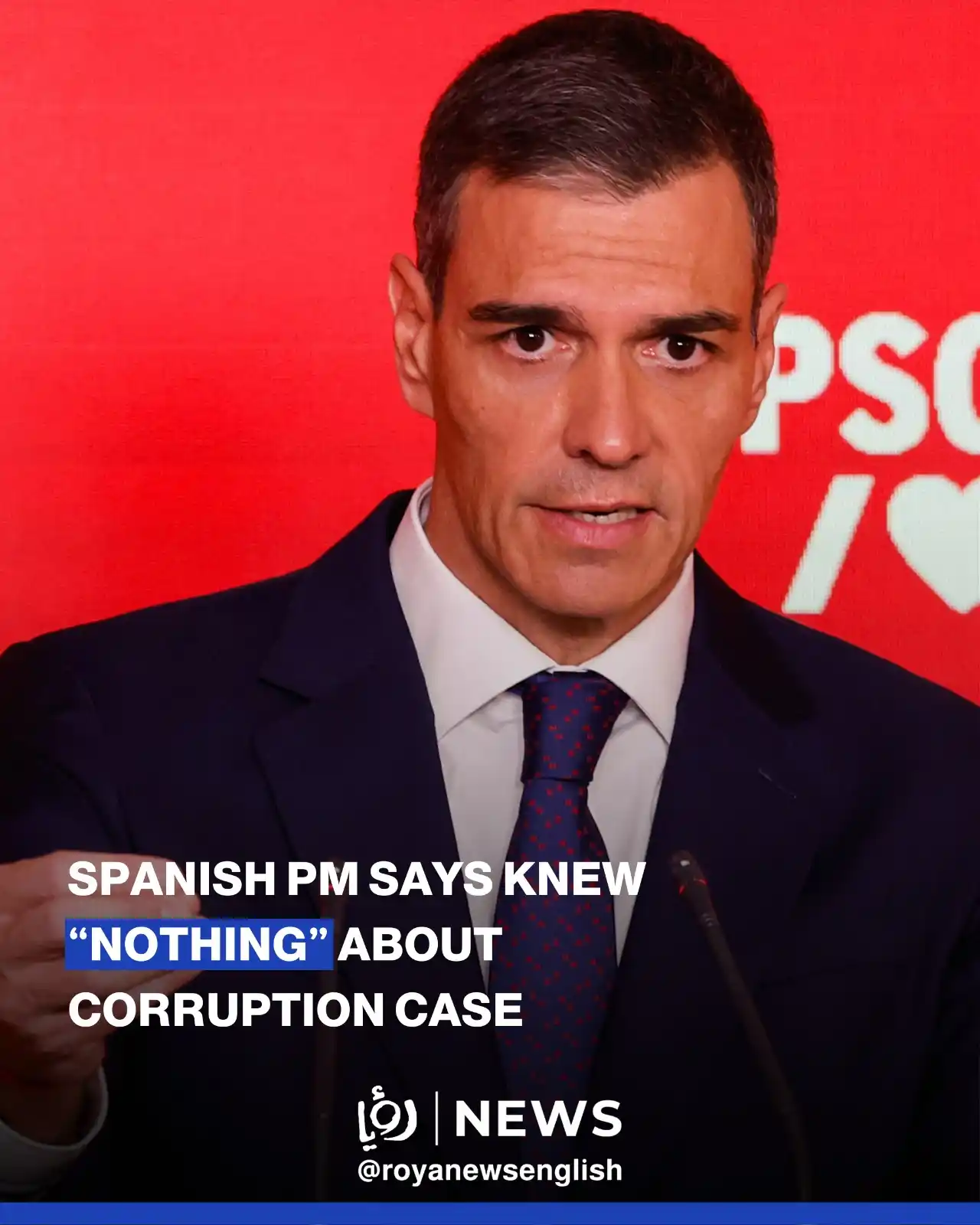 Image from Roya News English: 🇪🇸 Spanish Prime Minister Pedro Sanchez on Thursday said that he kne...