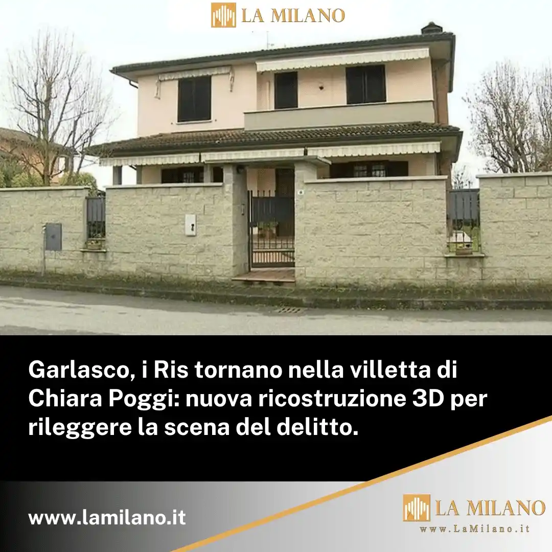 Image from La Milano: *🔴 Garlasco, i Ris tornano nella villetta di Chiara Poggi: nuova rico...