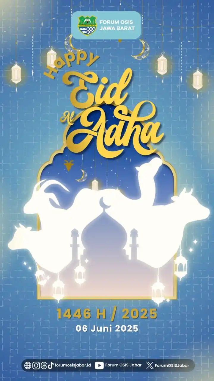 Image from Forum OSIS Jawa Barat: 🐐 [ *HARI RAYA IDUL ADHA* ] 🐐  Salam, <a class="text-blue-500 hover:...