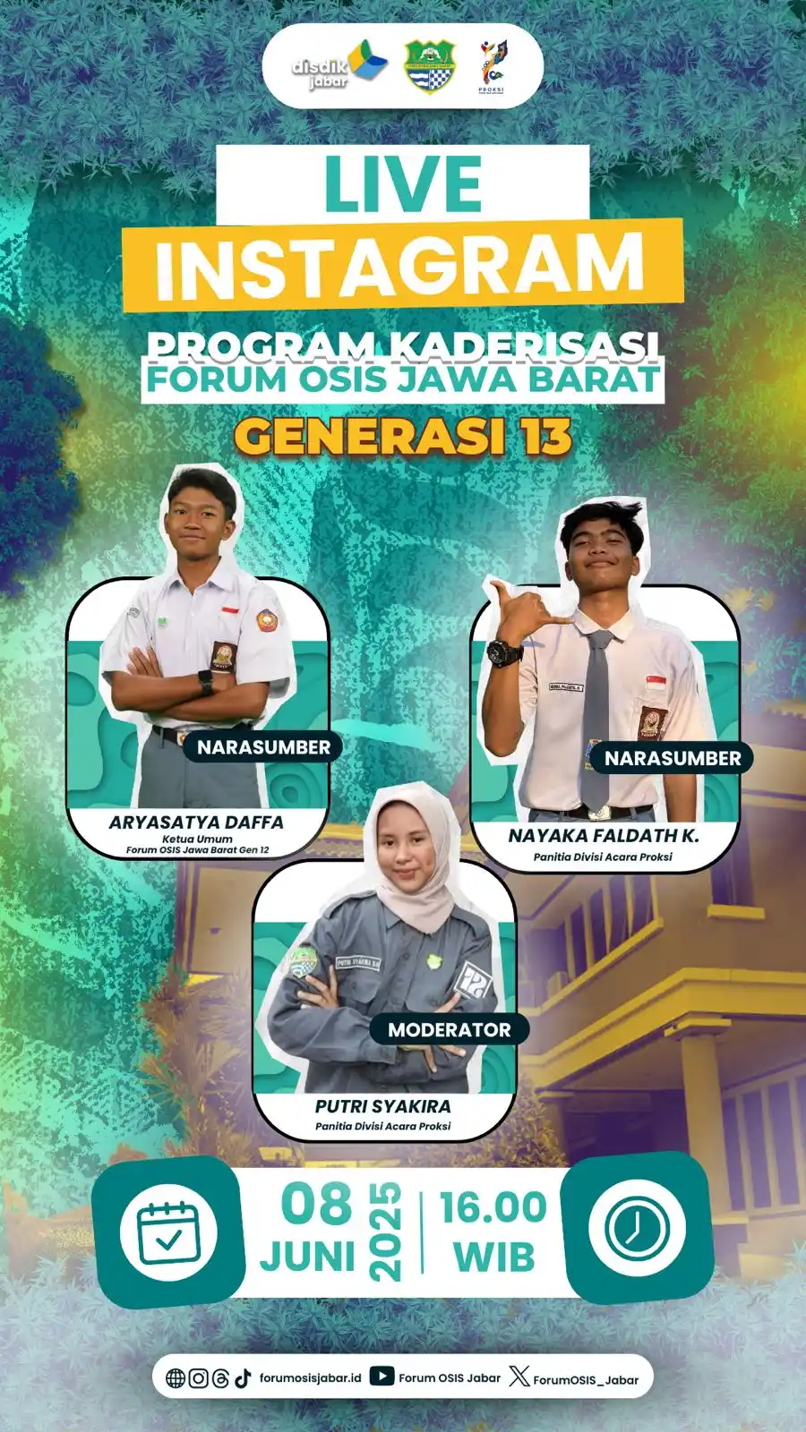 Image from Forum OSIS Jawa Barat: 📢 LIVE INSTAGRAM SPESIAL PROGRAM KADERISASI FOJB 2025 📢 Halo, Pemim...
