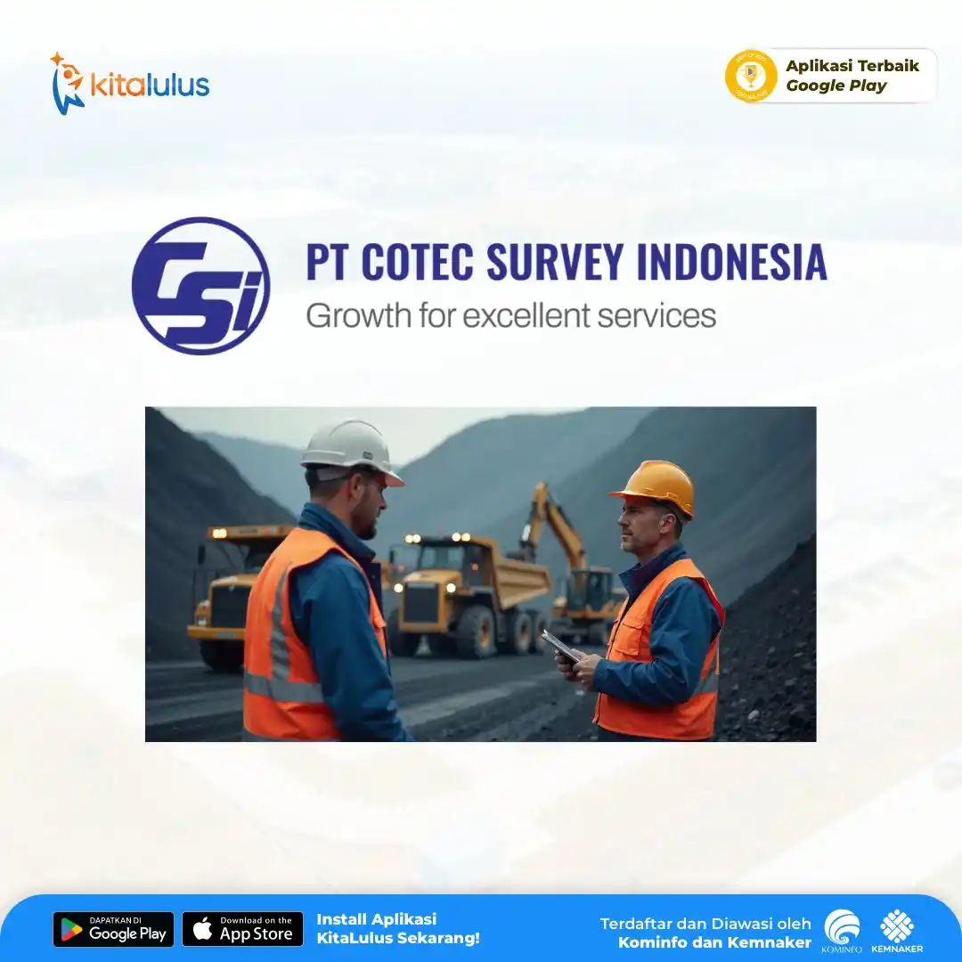 Image from INFO LOKER TAMBANG KALIMANTAN: ๐ผPT Cotec Survey Indonesia โฑ๐๐๐๐๐ฅ๐ข๐ง๐: Secepatnya ๐DKI Jakart...