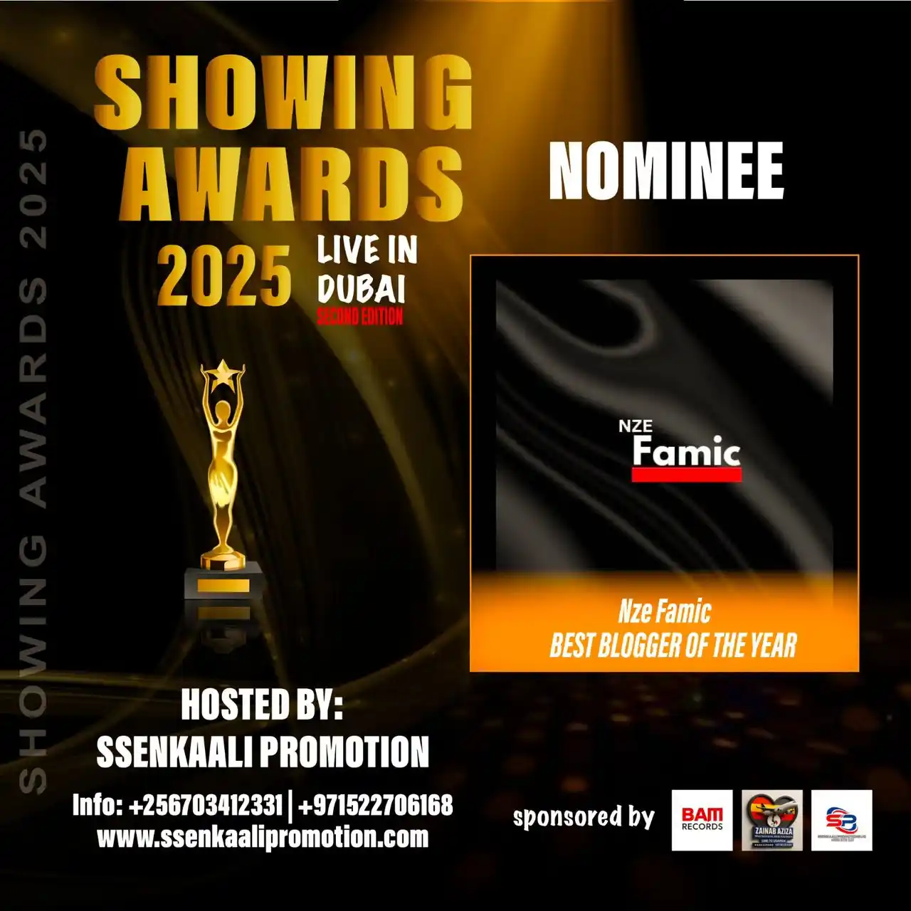 Image from ✨SHOWING AWARDS ✨🦅: Showing awards 2025 Live in Dubai Nominee Nze famic Best Blogger of...