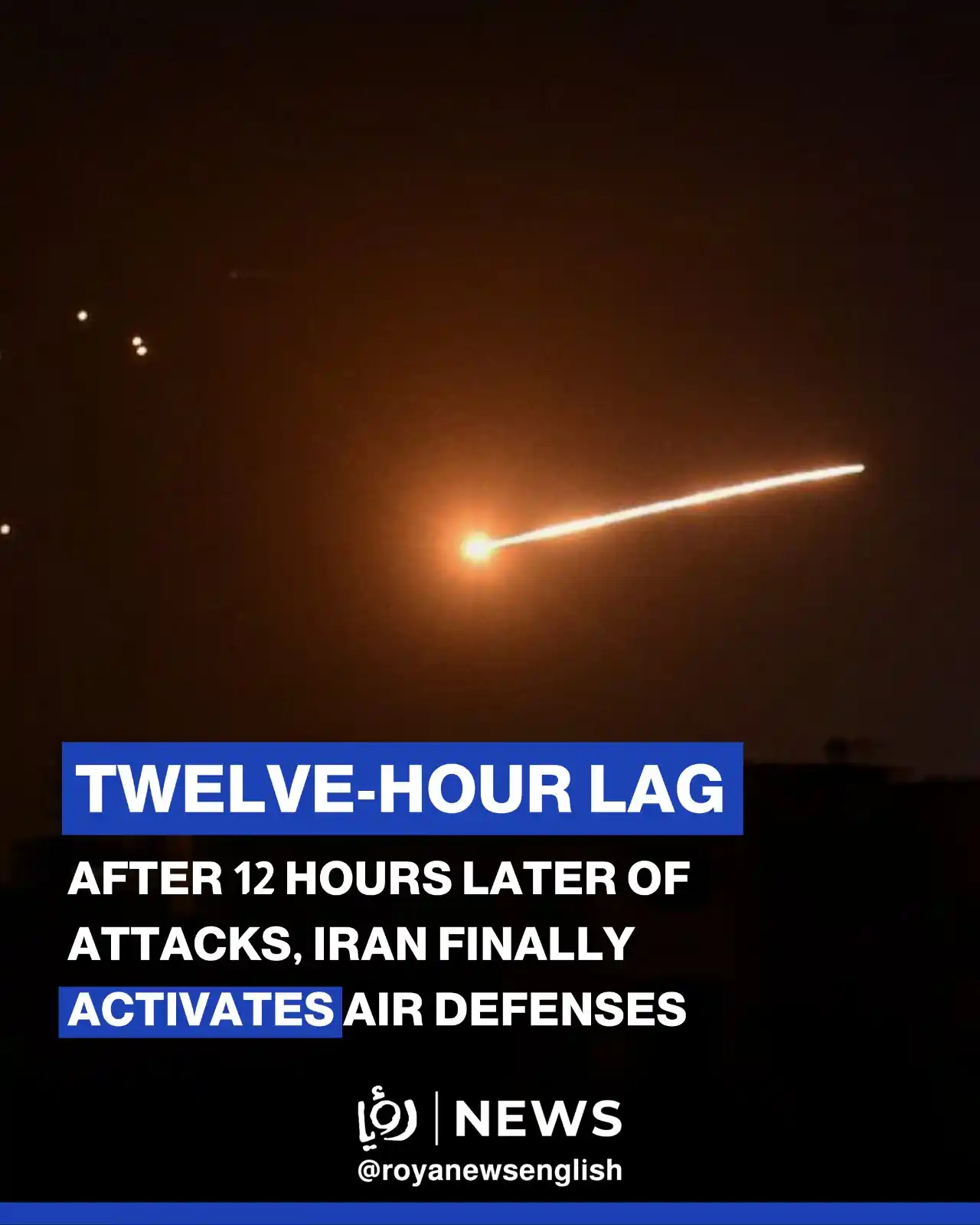 Image from Roya News English: Sirens were heard and explosions reported as defensive units responded...