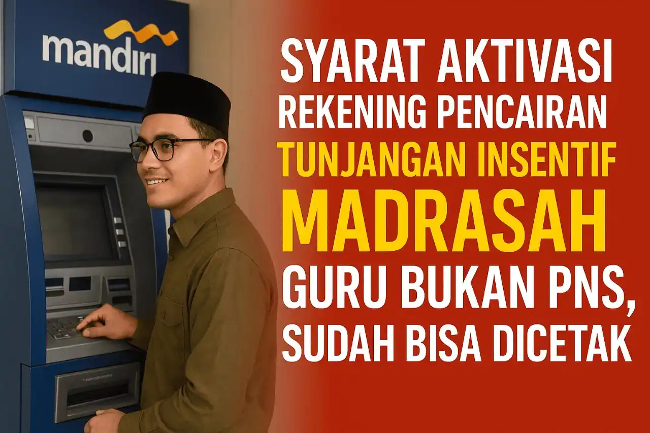 Image from Berbagi Info Ampuh Tutorials: 📢 *Syarat Aktivasi Tunjangan Insentif Guru Madrasah Non-PNS Sudah Bis...
