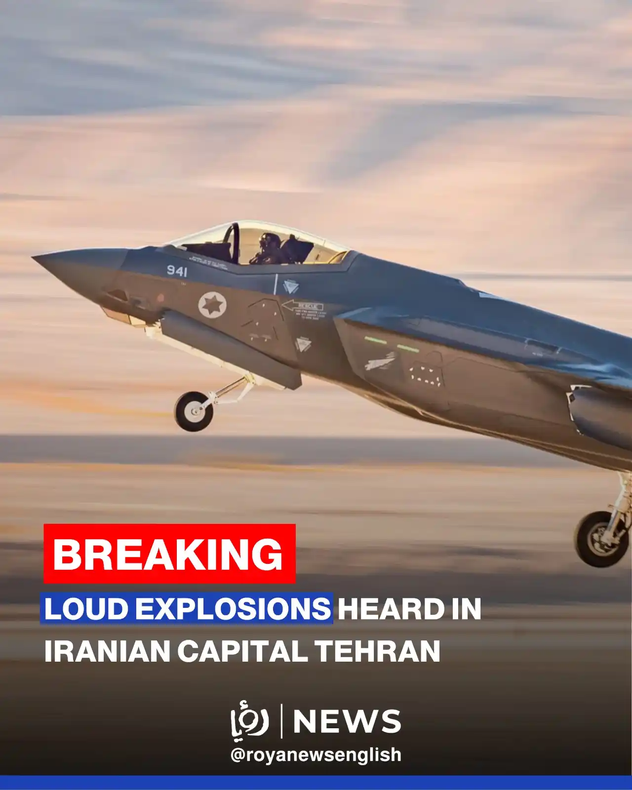 Image from Roya News English: 🚨 The “Israeli” Air Force is currently attacking targets in Iran, per...