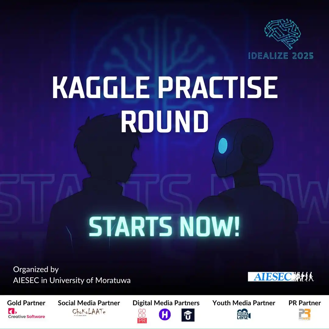 Image from HackSL Community 🇱🇰: *The Kaggle Practice Round for IDEALIZE 2025 is officially LIVE!* 🔍📊...