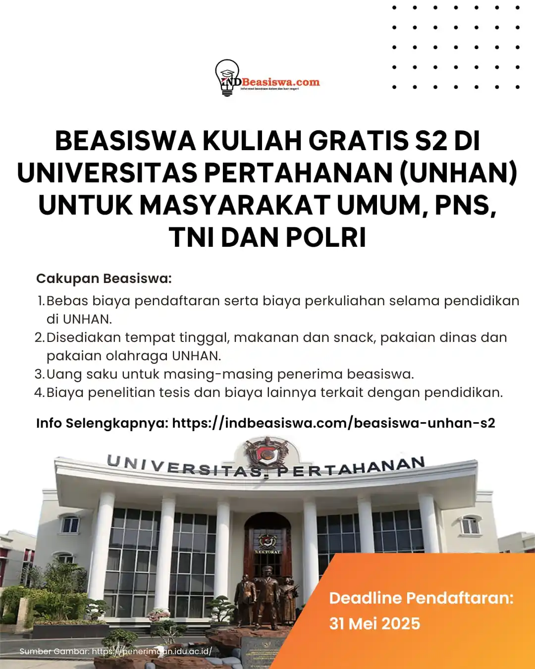 Image from INDBeasiswa - Info Beasiswa Terbaru 2025: ✨ BEASISWA KULIAH S2 DI UNIVERSITAS PERTAHANAN (UNHAN) TAHUN 2025 UNTU...
