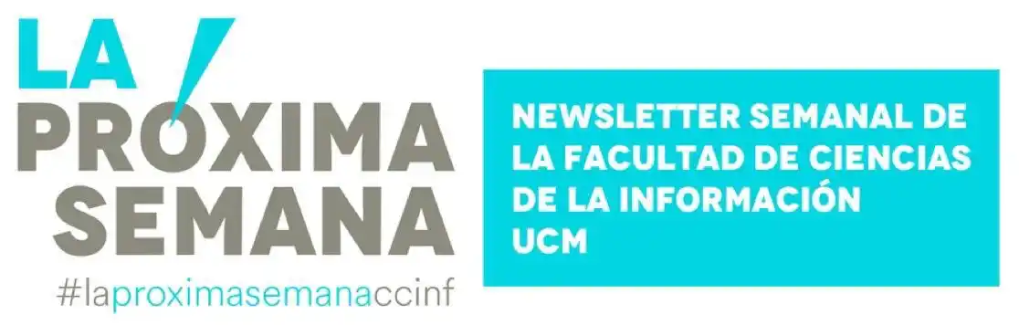 Image from Facultad de Ciencias de la Información UCM: ☀️ Como cada viernes, ya está disponible nuestra newsletter semanal co...