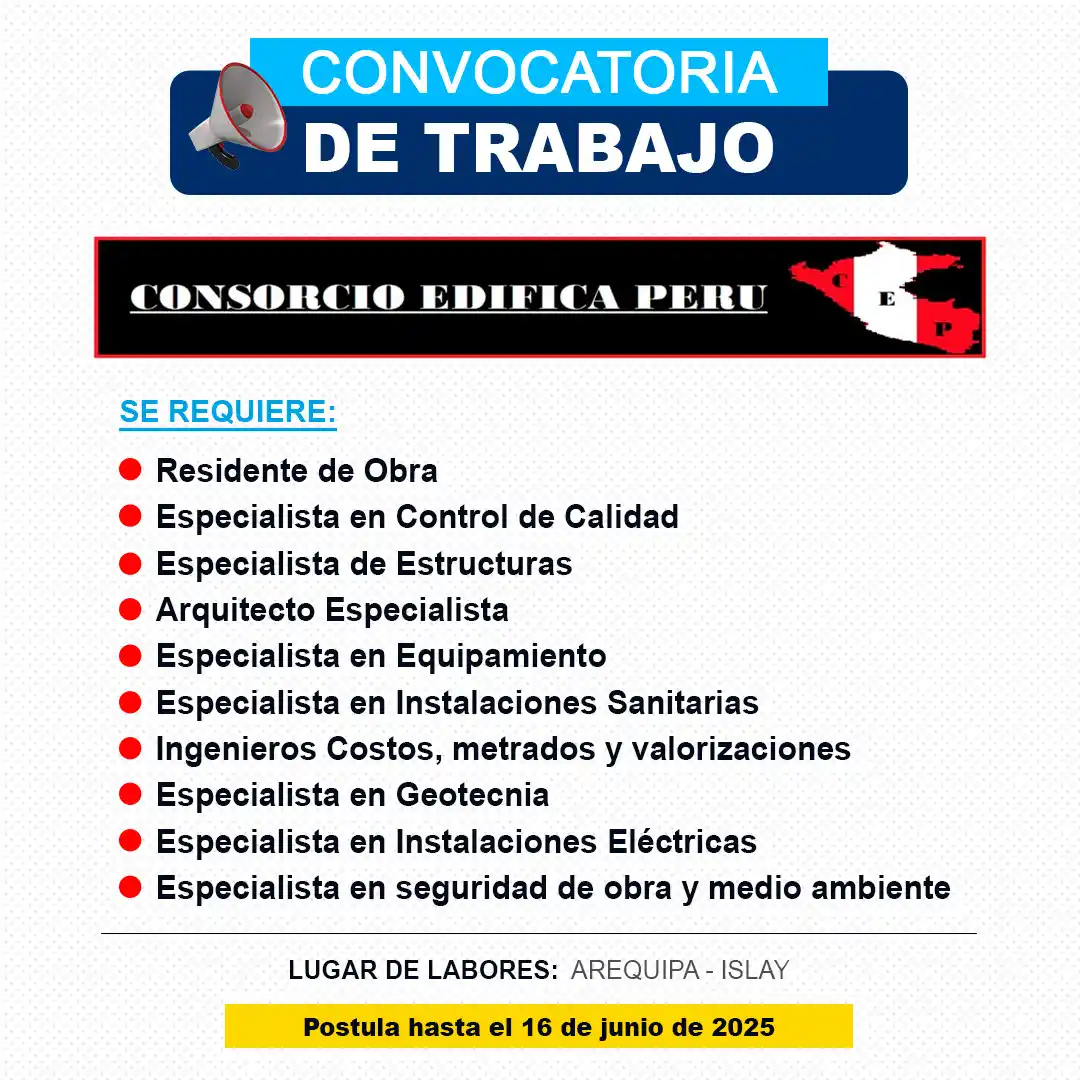 Image from Convocatorias de Trabajo 🇵🇪: 🎯 Convocatoria de Trabajo - Consorcio Edifica Perú 📋 REQUISITOS DE ...