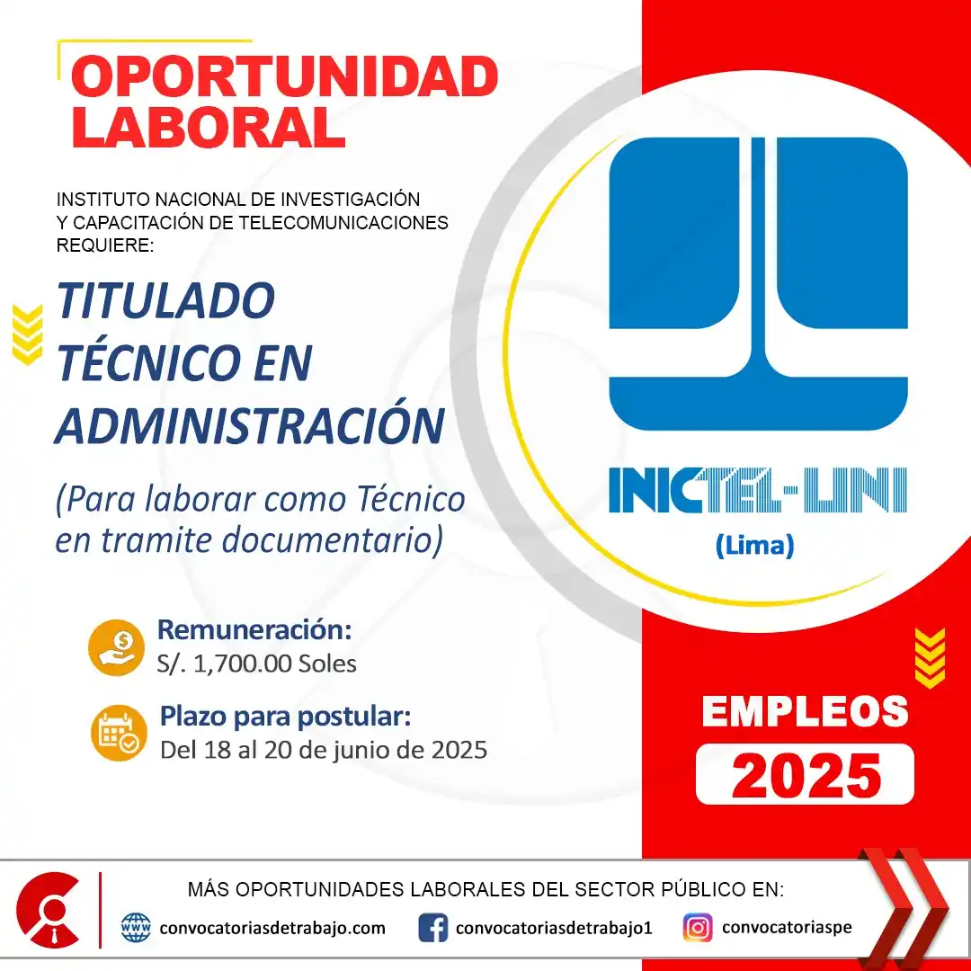 Image from Convocatorias de Trabajo 🇵🇪: 🎯 Convocatoria de Trabajo en: INICTEL-UNI - Lima 📋 Más información ...