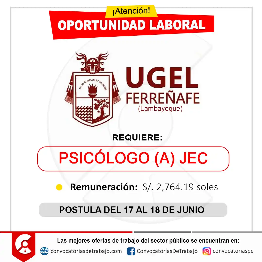 Image from Convocatorias de Trabajo 🇵🇪: 🎯 Convocatoria de Trabajo en: UGEL FERREÑAFE - Lambayeque 📋 Más info...