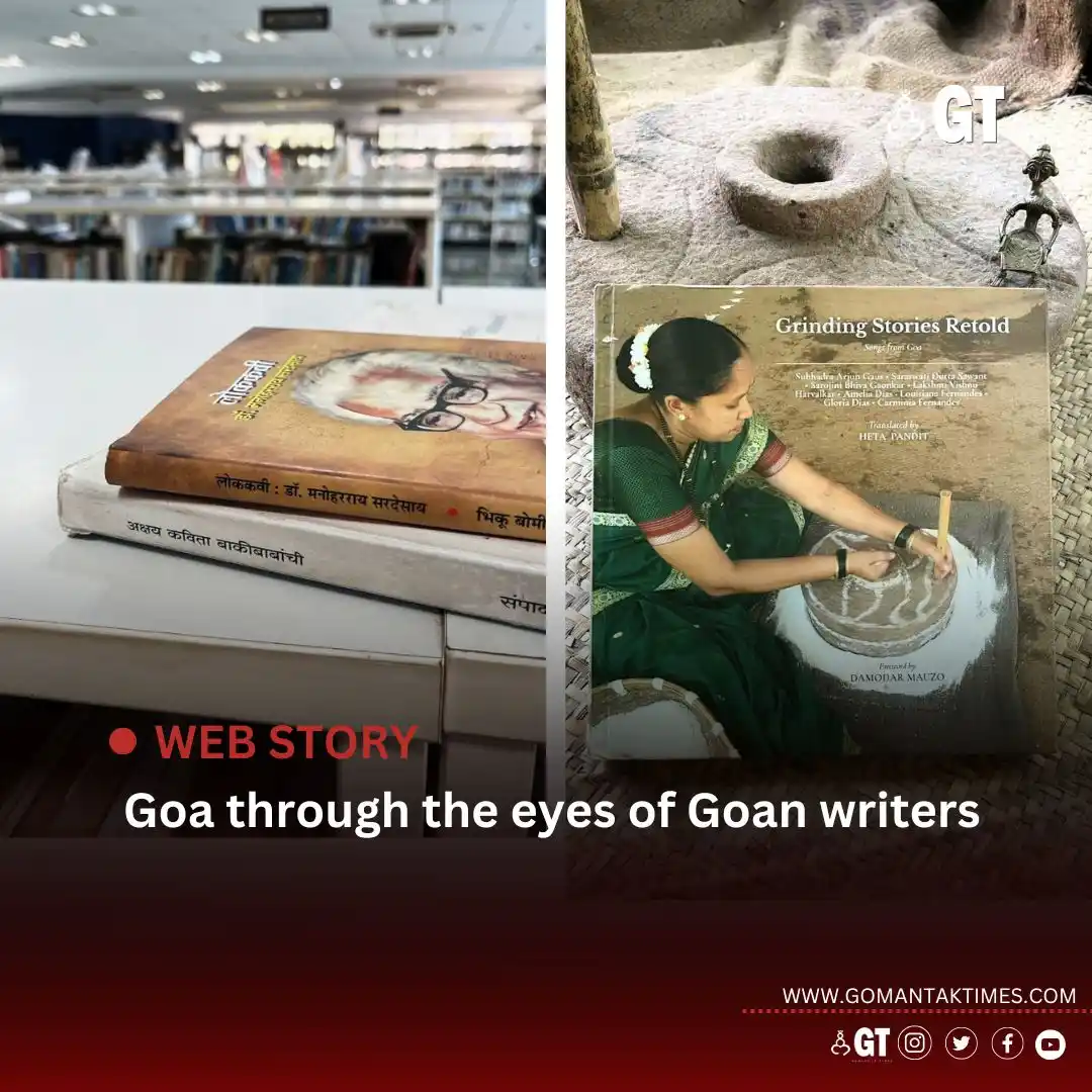 Image from Gomantak Times: *From stories that decipher Goan folk songs to a silt story to an illu...