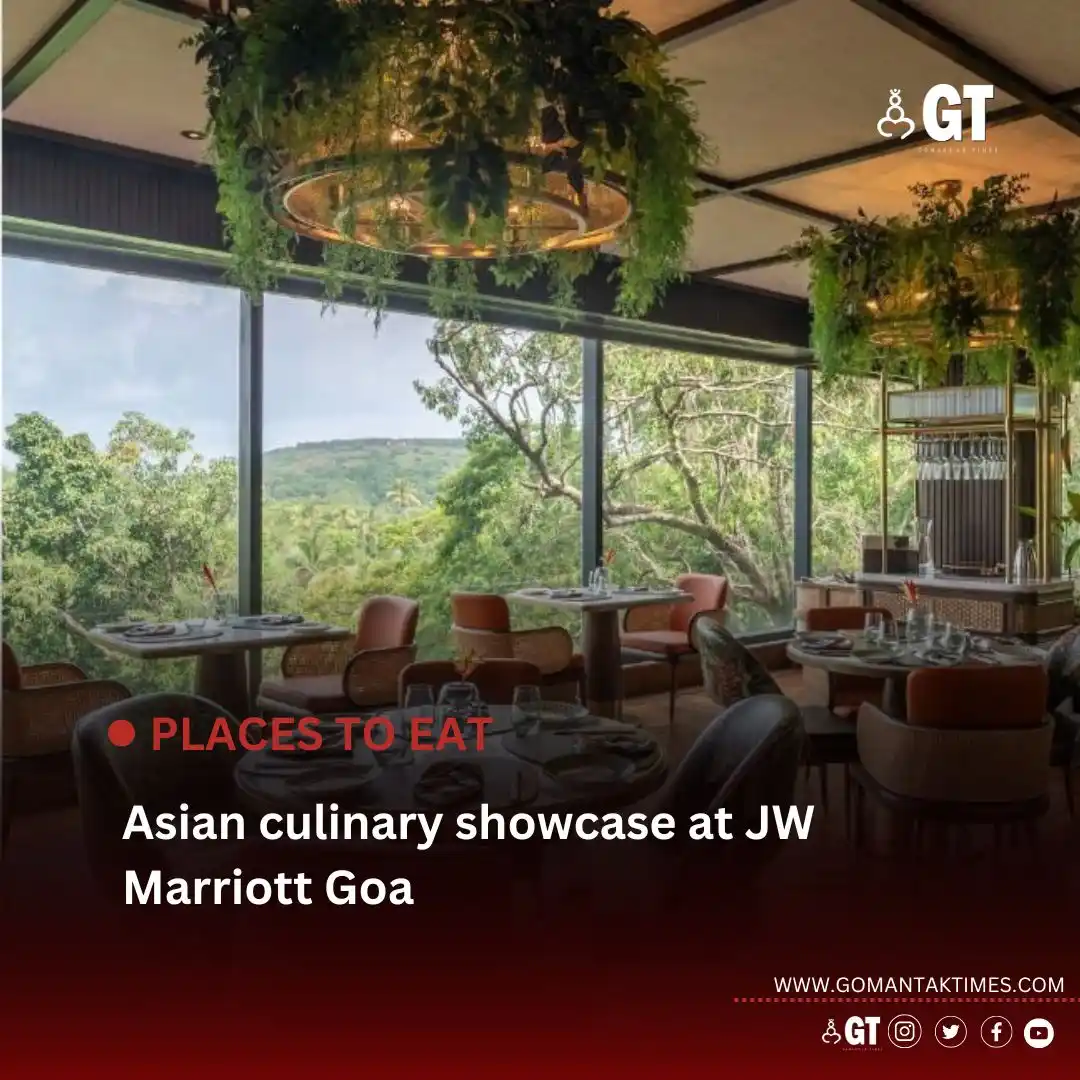 Image from Gomantak Times: *Heliconia at JW Marriott Goa will light up with a bold, flavour-packe...