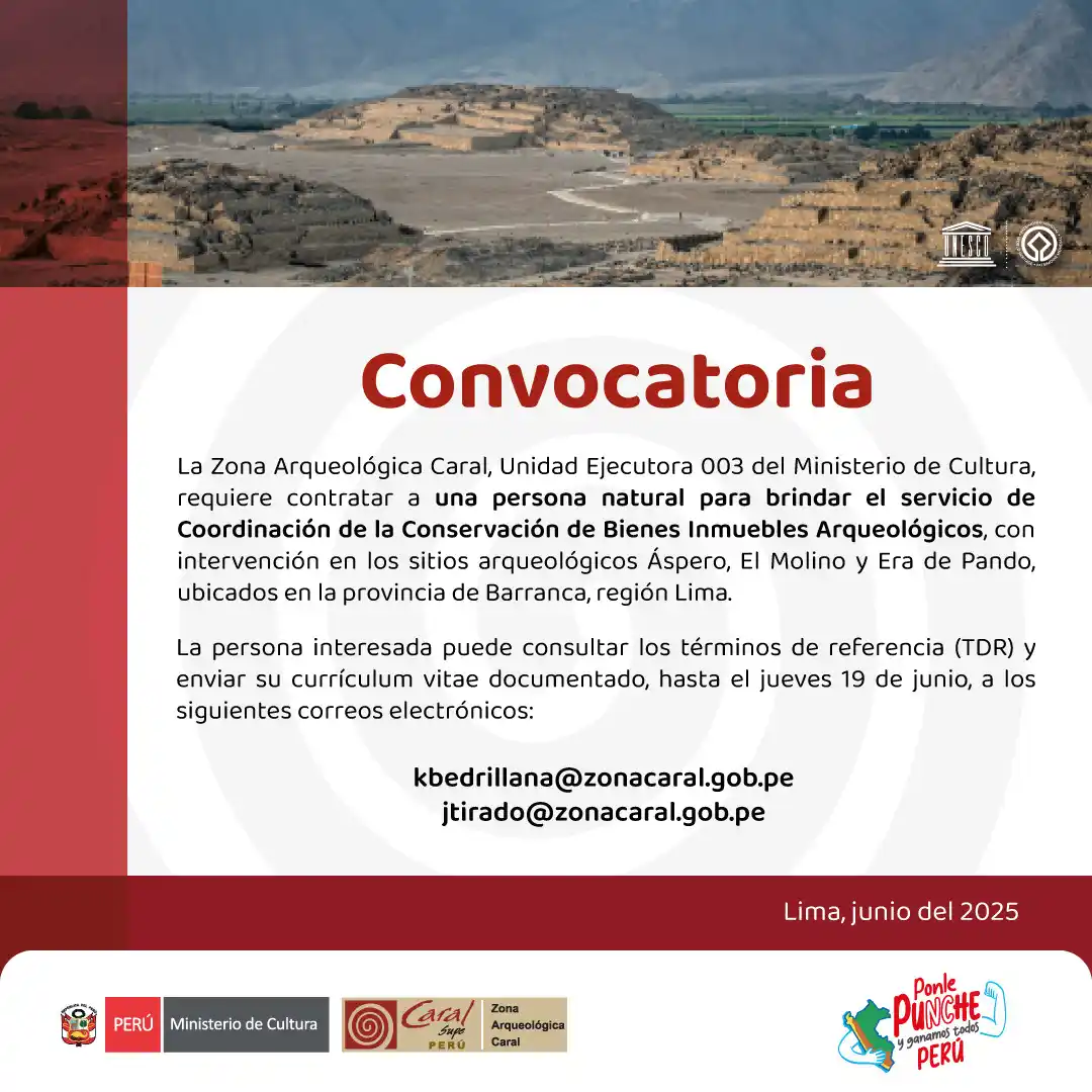Image from Convocatorias de Trabajo 🇵🇪: 📢 La Zona Arqueológica Caral, Unidad Ejecutora 003 del Ministerio de ...