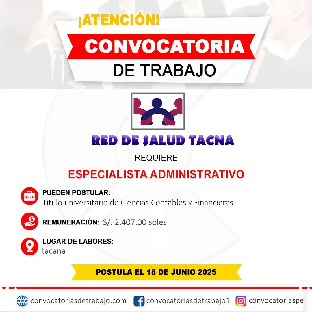 Image from Convocatorias de Trabajo 🇵🇪: 🚨 Oportunidad laboral en: RED DE SALUD TACNA - Tacna 🏢 ✅ Vacantes: 1...