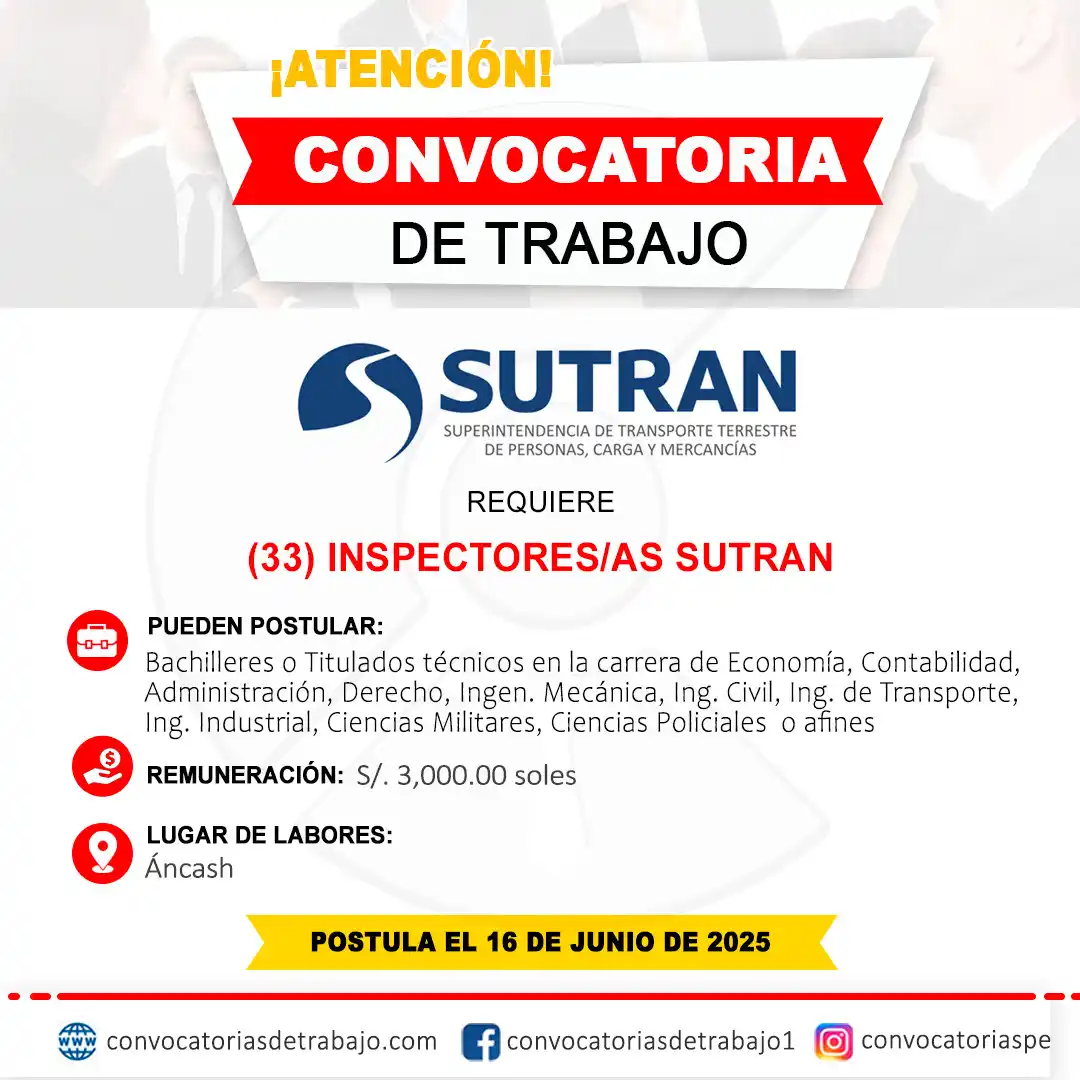 Image from Convocatorias de Trabajo 🇵🇪: 📢 Oportunidad laboral en: SUTRAN - Ancash requiere 33 Inspectores/as ...