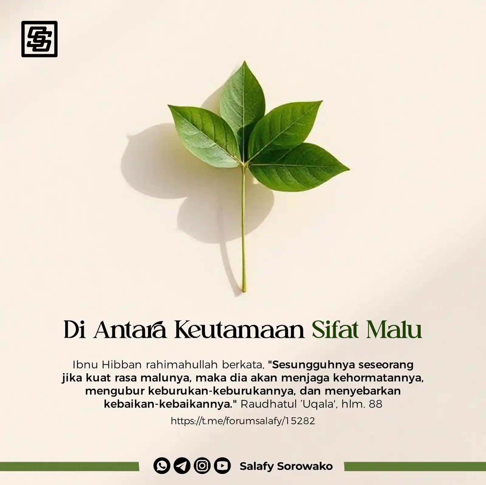 Image from Salafy Sorowako: 🔖Poster - Fawaid *🟢 DI ANTARA KEUTAMAAN SIFAT MALU* 📱 https://ins...