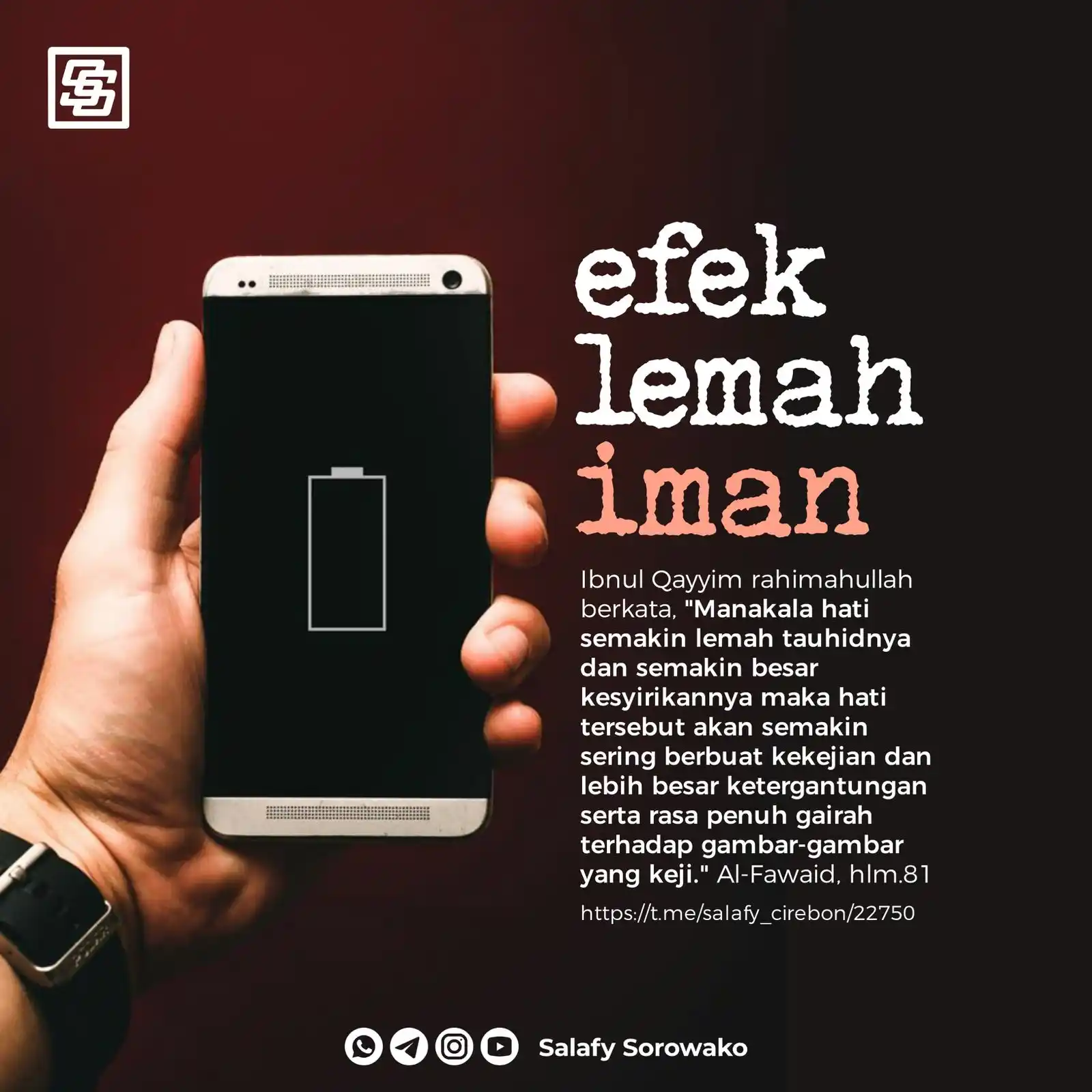 Image from Salafy Sorowako: 🔖Poster - Fawaid  🟢 *EFEK LEMAH IMAN*  📱 https://instagram.com/sala...