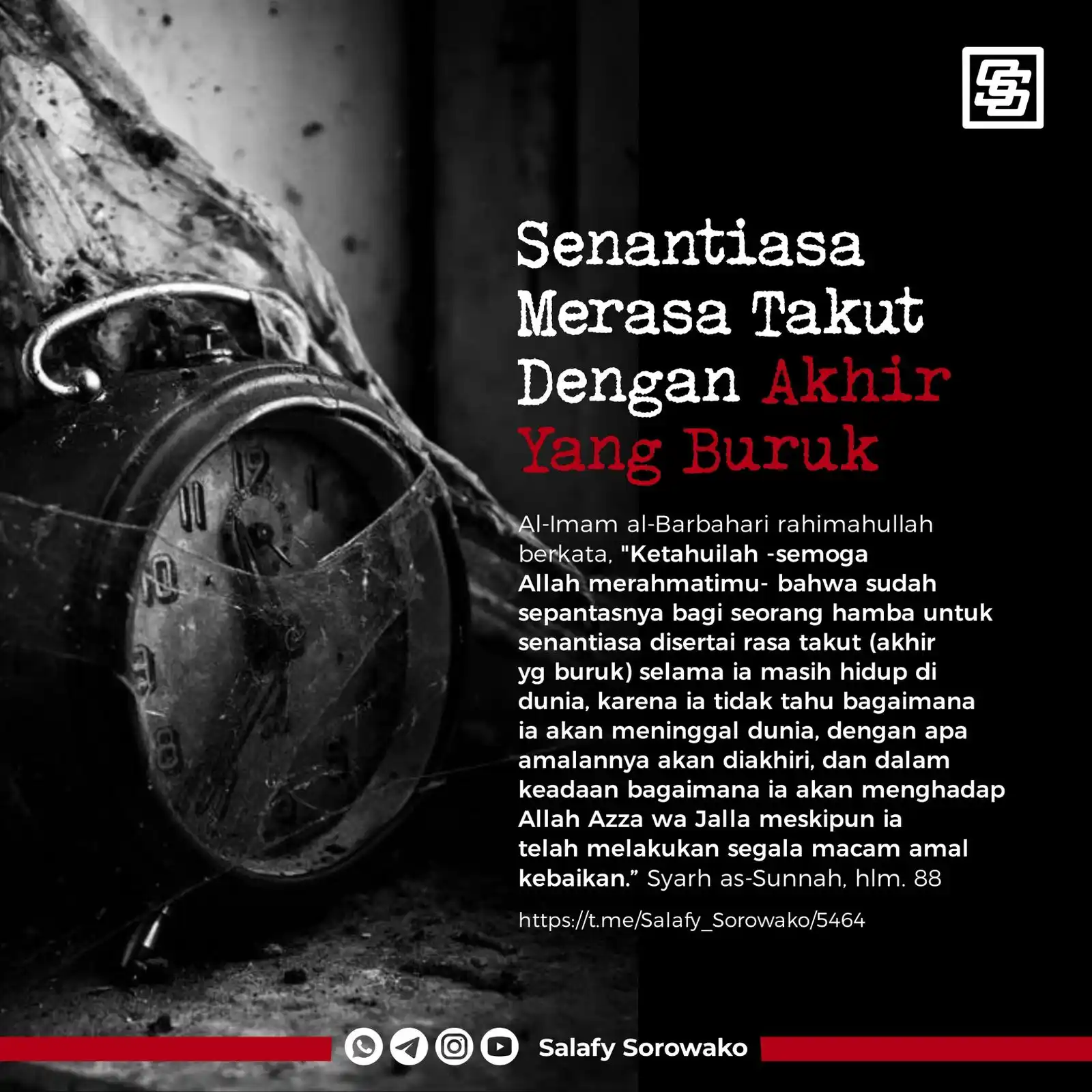 Image from Salafy Sorowako: 🔖Poster - Fawaid  *🟢 SENANTIASA MERASA TAKUT DENGAN AKHIR YANG BURUK...