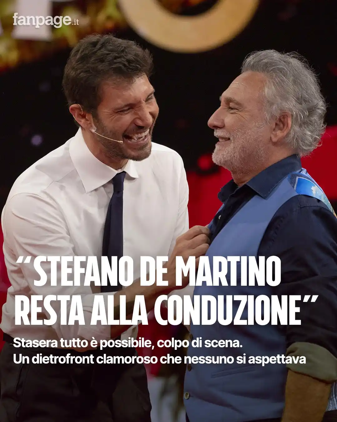 Image from Spettacolo Fanpage.it: *Stasera tutto è possibile, colpo di scena* Un dietrofront clamoroso...