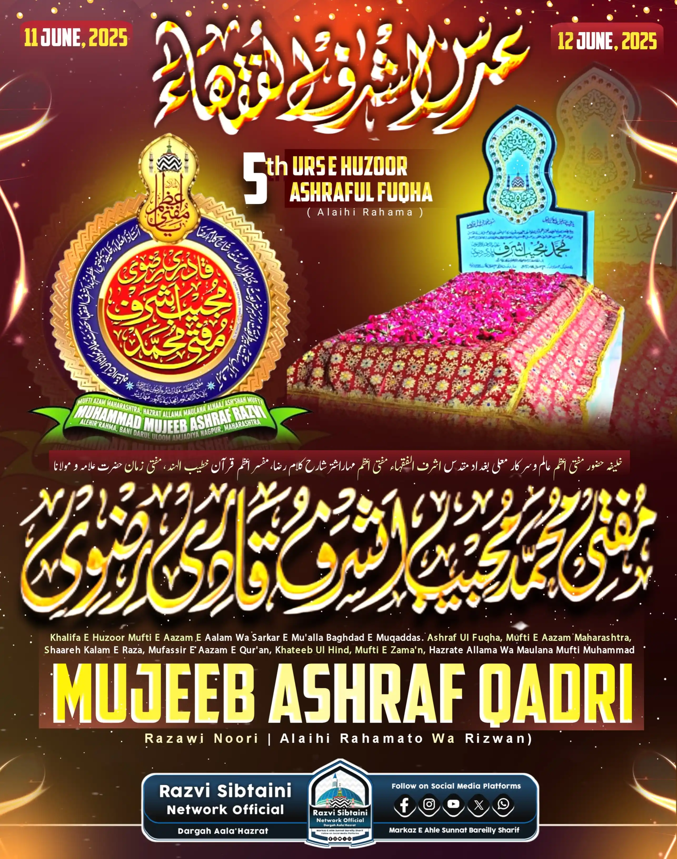 Image from Razvi Sibtaini Network (Official): *5th Urs e Huzoor Ashraful Fuqaha* ❤️👑❤️👑❤️👑❤️ _14/15 Zil Hijja 144...