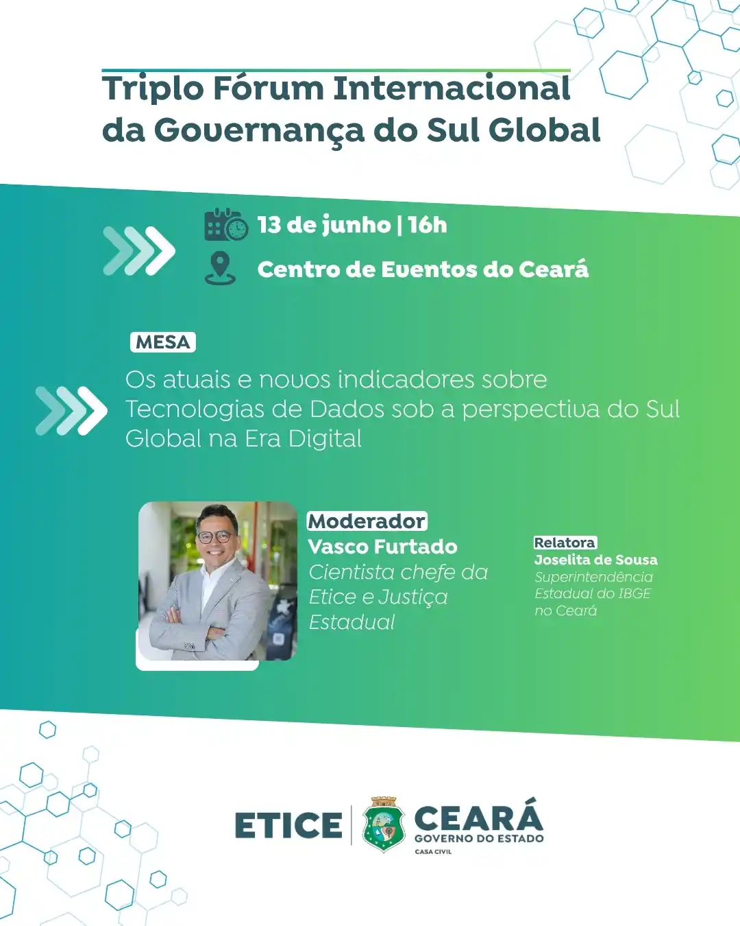 Image from ETICE - Empresa de Tecnologia da Informação do Ceará: A mesa "Os atuais e novos indicadores sobre Tecnologias de Dados sob a...