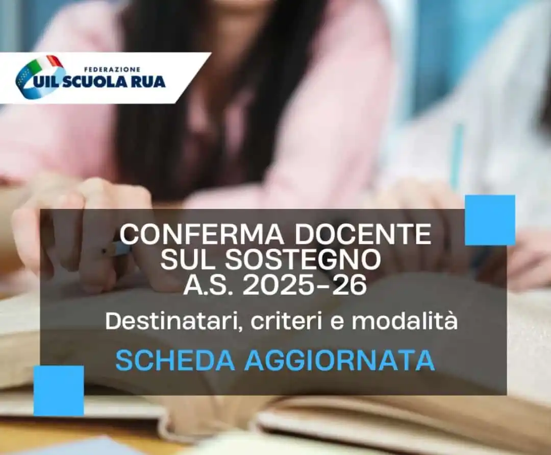 Image from FEDERAZIONE UIL SCUOLA RUA REGGIO CALABRIA: 🔍Conferma docente sul sostegno a.s. 2025/26: destinatari, criteri e m...