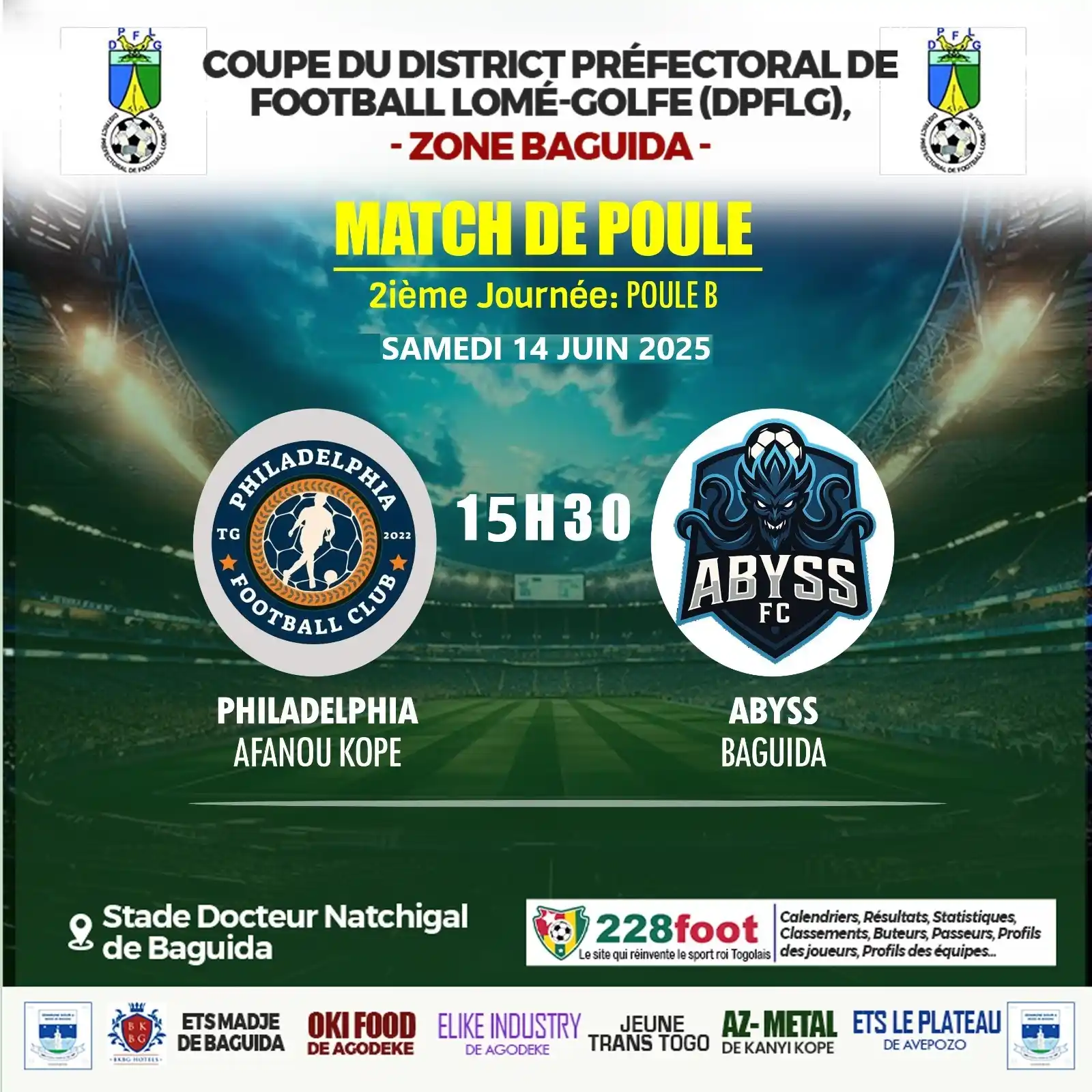 Image from 228FOOT ⚽🇹🇬: 🌐 *Coupe du DPFLG (Zone Baguida) 2025 🇹🇬⭕ 2ème journée* 🔲 Suite c...