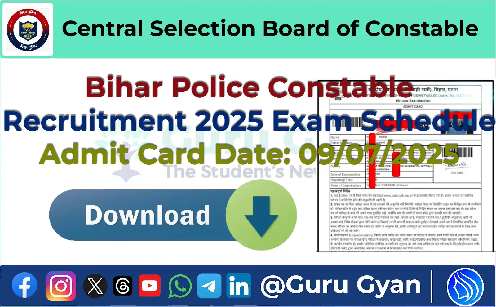 Image from Guru Gyan - The Student's News: *📢 CSBC Bihar Police Constable Exam 2025 - Schedule Released! 📝* Ce...