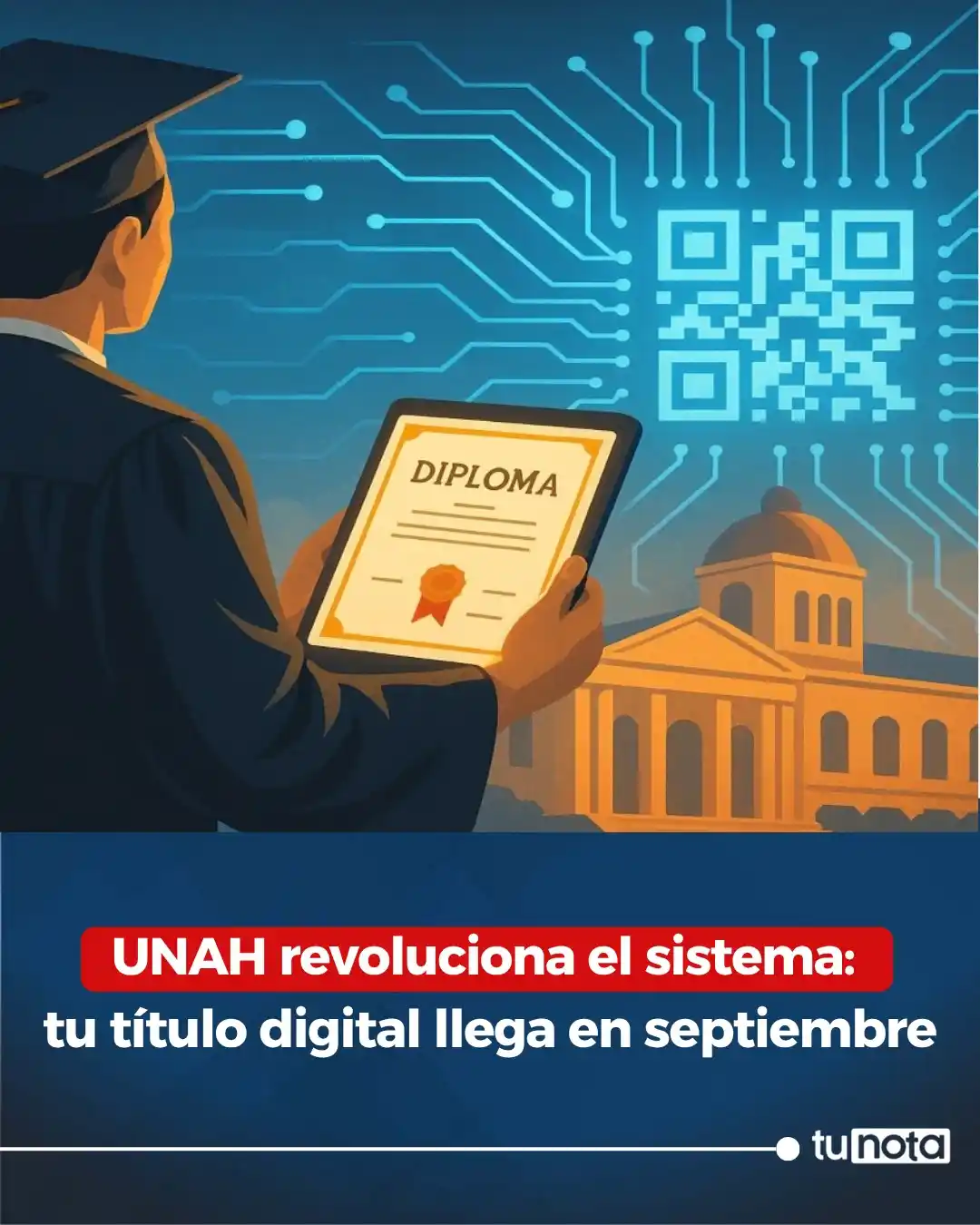 Image from tunota: 🔴¡Egresados de la UNAH podrán descargar su título universitario! Aquí...