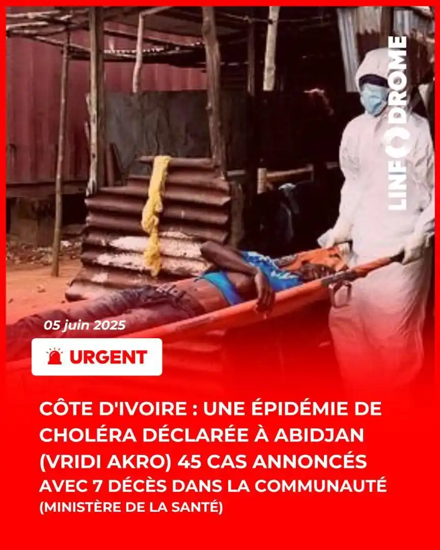 Image from LINFODROME NEWS: 🚨 Épidémie de choléra à Abidjan : 45 cas et 7 décès signalés ⚠️ Une ...