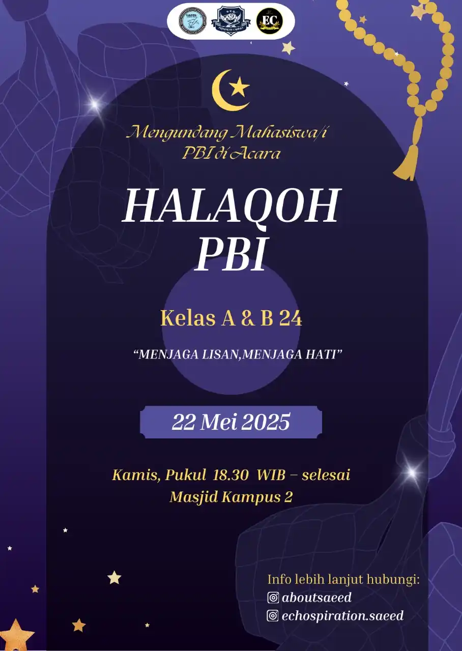Image from ABOUT SAEED: [H-1 HALAQOH PBI - Jangan Dilewatkan yahh!🌟]  Assalamu’alaikum Warahm...
