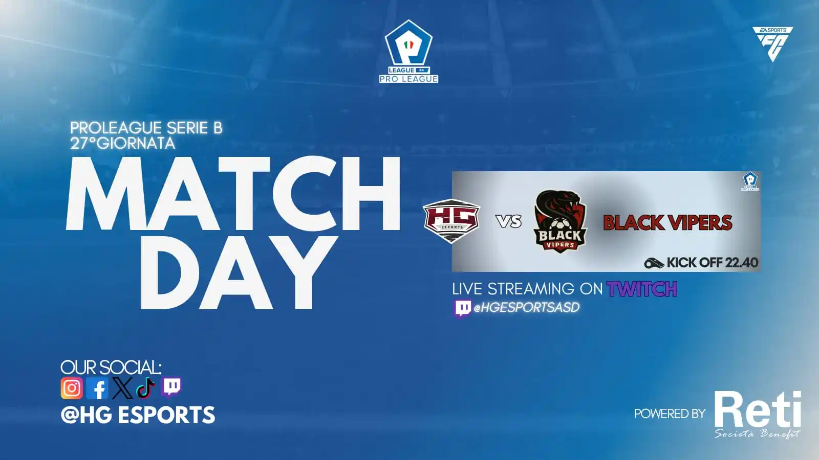 Image from HG Esports: ⚽️🔥🇮🇹 Torna il grande calcio targato HG. Match importantissimo di P...