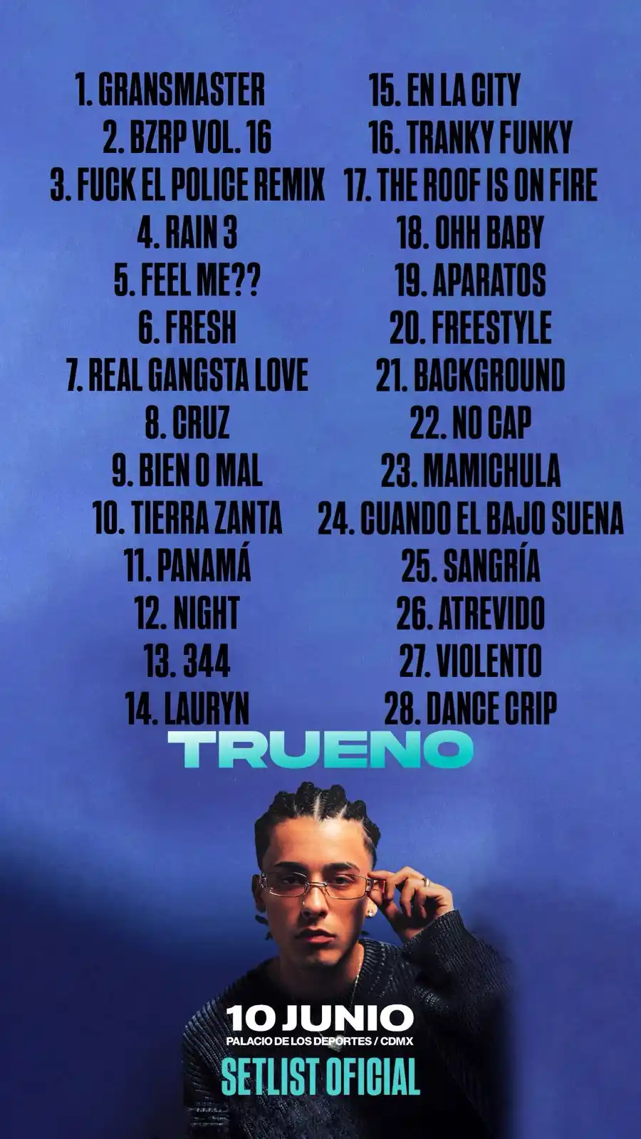Image from Ailoviutl : Les comparto el SETLIST OFICIAL de TRUENO @ Palacio de los Deportes 🏟...