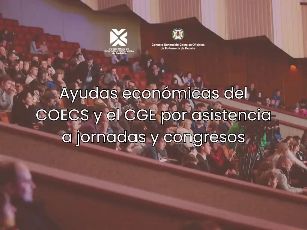 Image from Colegio Oficial de Enfermeros y Enfermeras de Castellón: 👥Solicita las ayudas económicas del COECS y el CGE por asistencia a j...