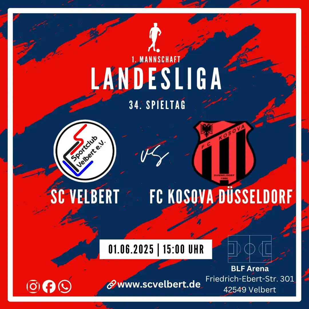 Image from SC Velbert : *📢 34. Spieltag: SC Velbert – FC Kosova Düsseldorf 📢* Zum Saisonabs...