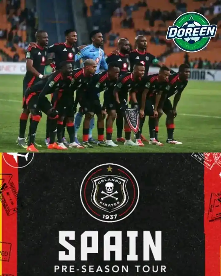 Image from All PSL Soccer Fans TV, we Stream all Football games, for Free.: *🚨BREAKING NEWS🚨* *Orlando Pirates☠️will be off to Spain🇪🇸* *Th...