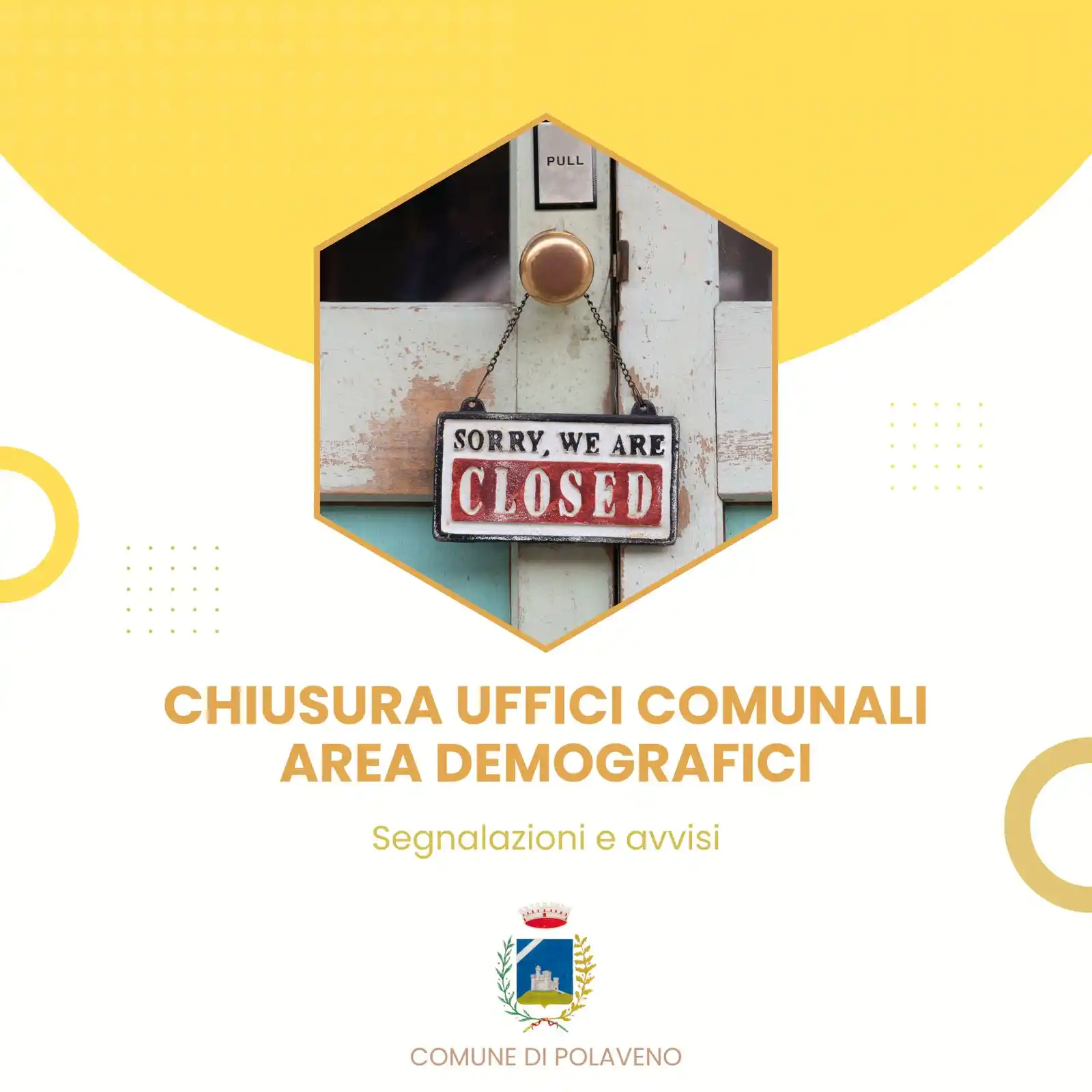 Image from WhatsApp Polaveno: *CHIUSURA UFFICI COMUNALI – AREA DEMOGRAFICI* Si avvisa la cittadinan...