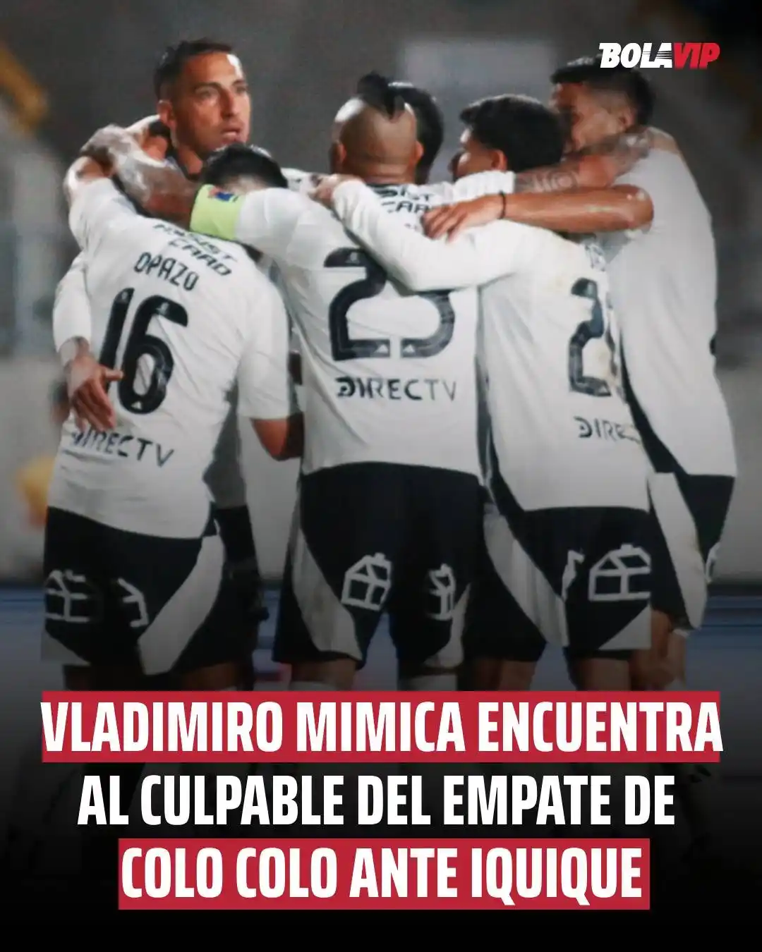Image from Bolavip | Colo Colo: *"Equivocación rotunda":* Vladimiro Mimica encuentra al culpable del e...