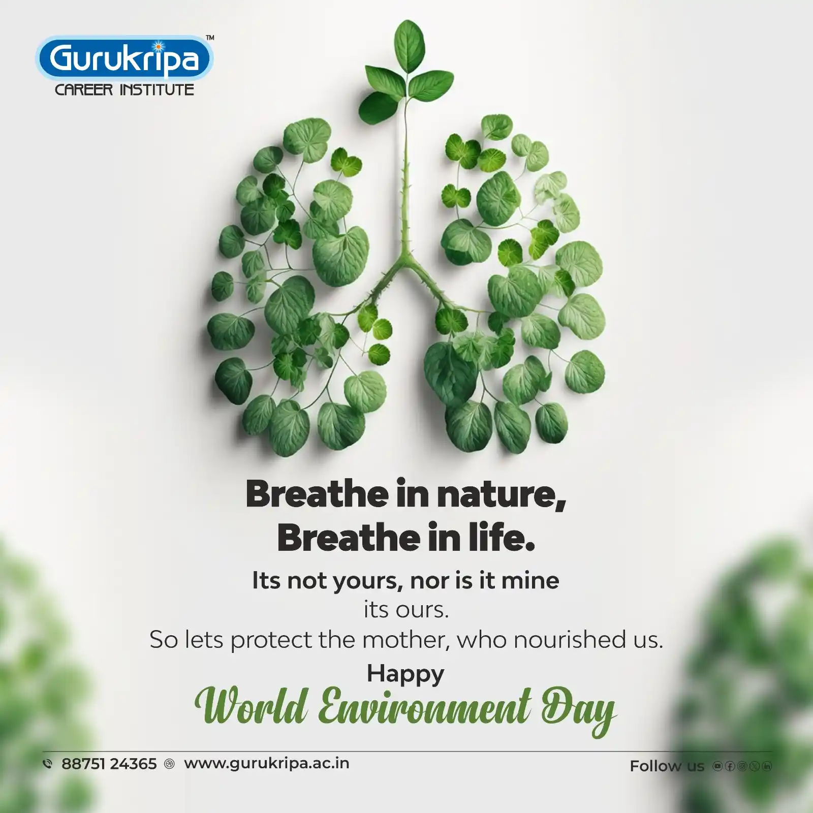 Image from Gurukripa Career Institute: 🌱 Happy World Environment Day! 💫 🌿 Breathe in Nature, Breathe in Li...
