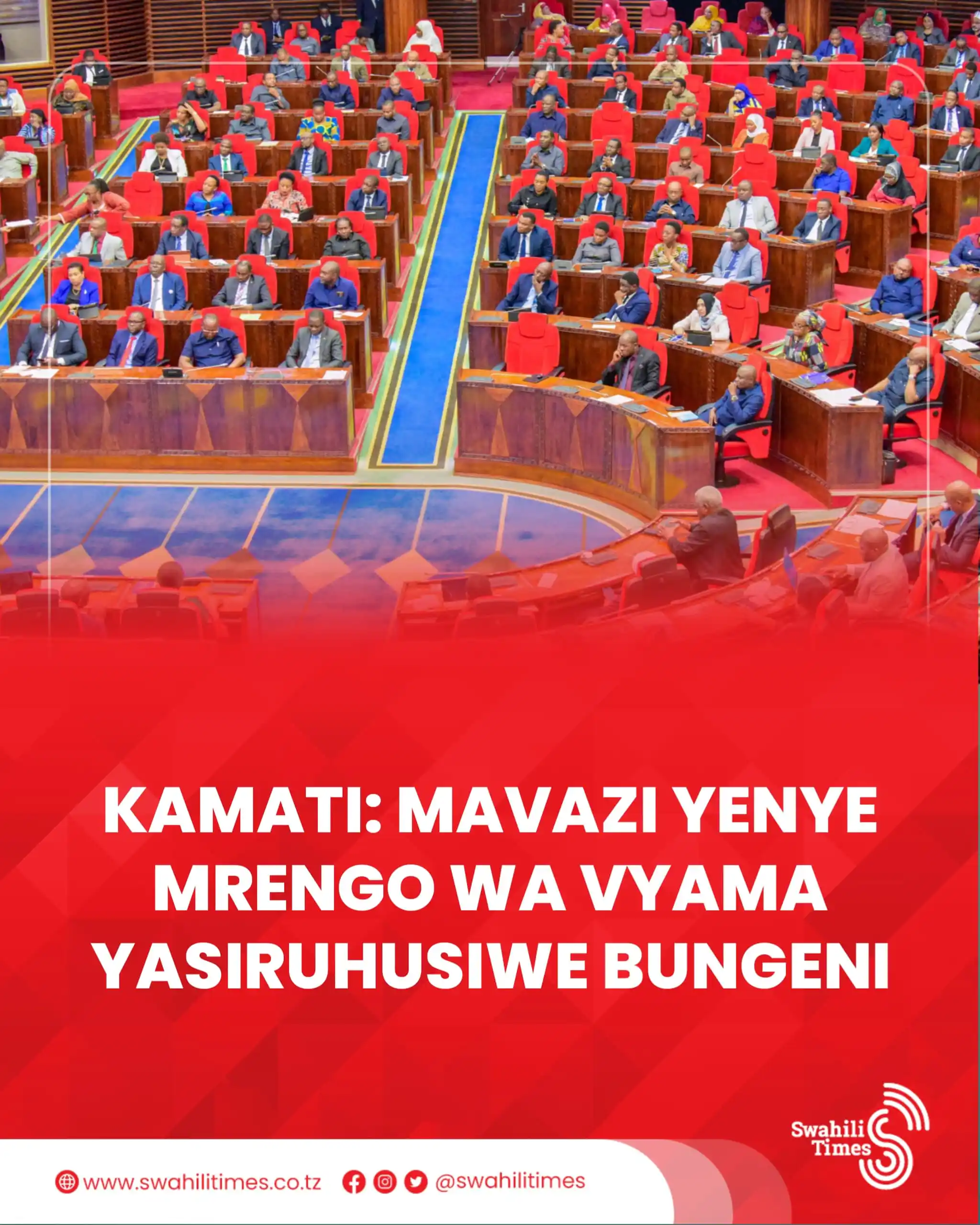 Image from Swahili Times: Kamati ya Kanuni za Bunge imependekeza kuwekwa masharti yanayozuia wab...
