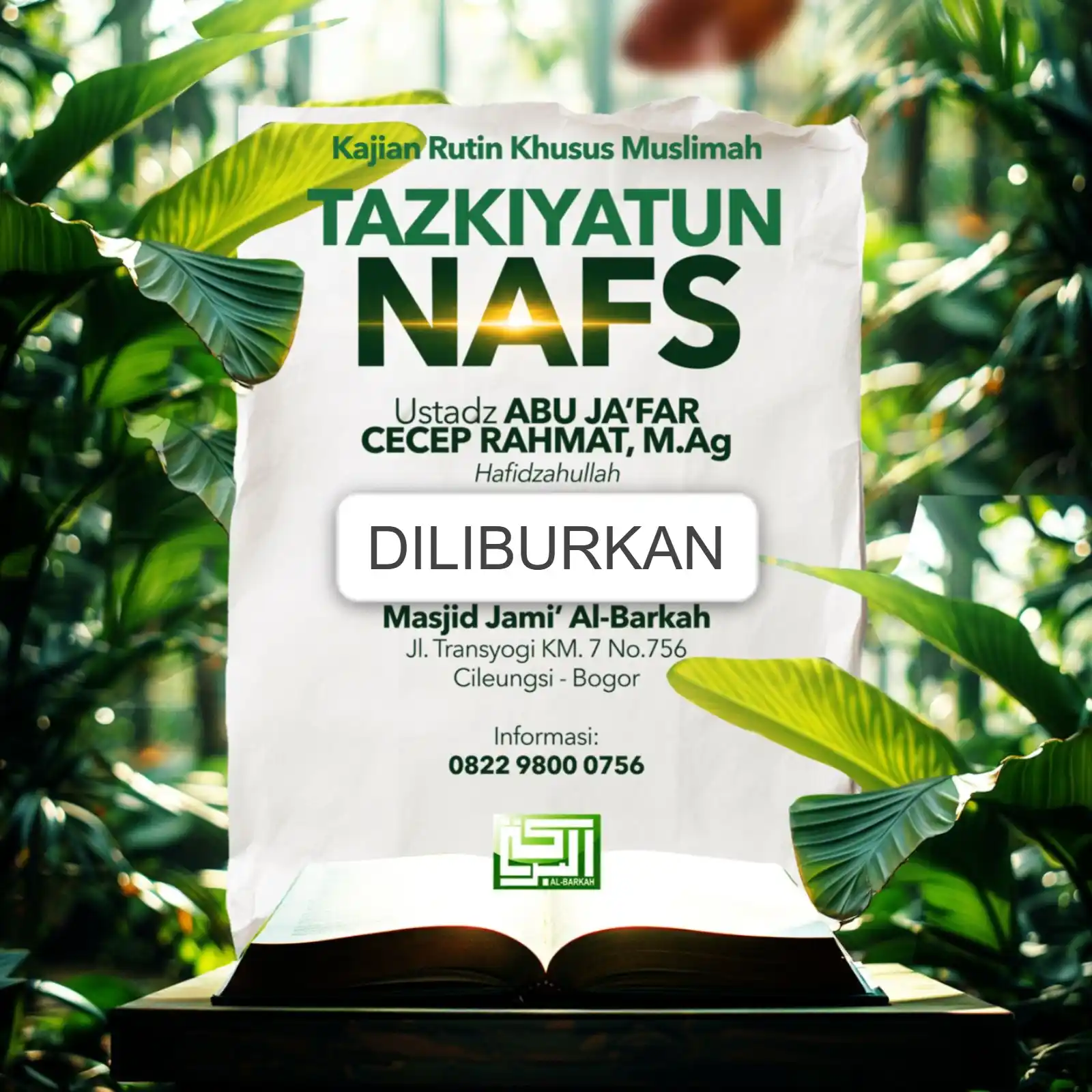 Image from Masjid Al-Barkah Cileungsi Rodja: Mohon maaf ralat pengumuman. Untuk kajin khus akhwat sore ini qpddaral...