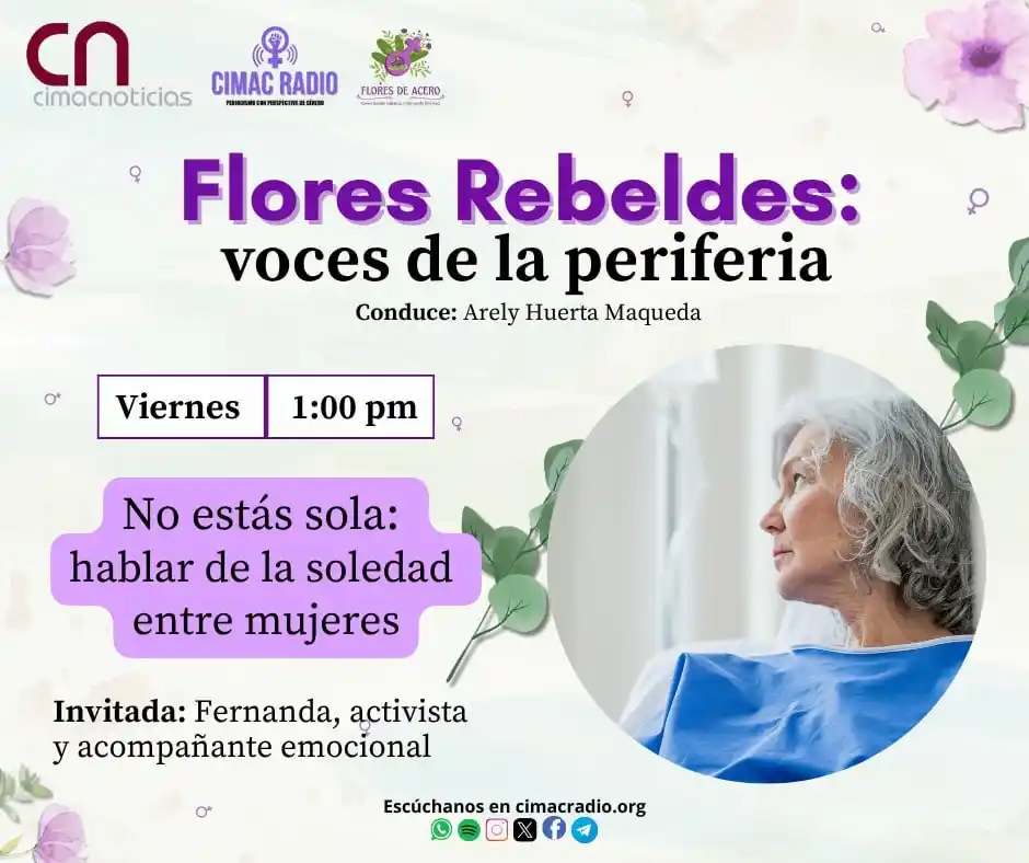 Image from Cimacnoticias: ¡Nuevo episodio de Flores Rebeldes 🪻! Entrevistamos a la activista F...